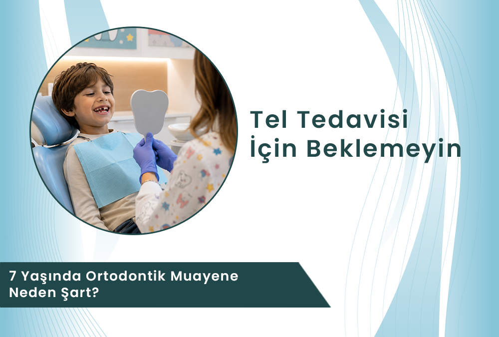 Denizli Dental Rezidans 7 yaş ortodontik muayene ve çocuklarda tel tedavisi